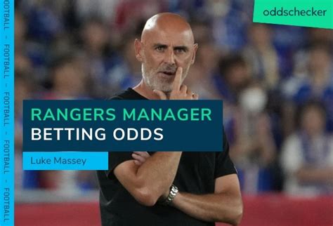rangers manager odds|Next Rangers Manager Odds: Muscat and Potter lead the.